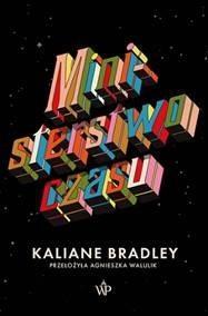 MINISTERSTWO CZASU, KALIANE BRADLEY