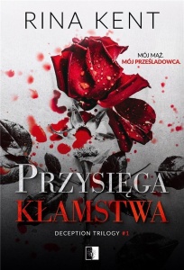 PRZYSIĘGA KŁAMSTWA, RINA KENT