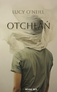 OTCHŁAŃ, LUCY ONEILL