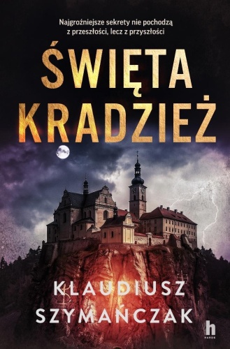 Święta kradzież, Klaudiusz Szymańczak