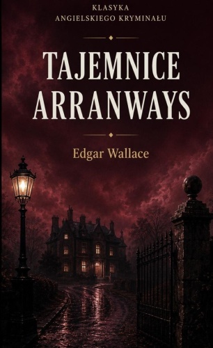 Tajemnice Arranways, Edgar Wallace