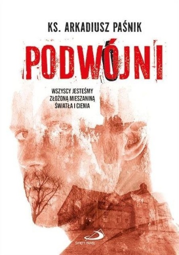 Podwójni, Arkadiusz Paśnik