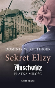 SEKRET ELIZY. AUSCHWITZ. PŁATNA MIŁOŚĆ POCKET