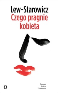 CZEGO PRAGNIE KOBIETA, PRACA ZBIOROWA
