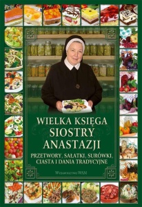 WIELKA KSIĘGA SIOSTRY ANASTAZJI. PRZETWORY