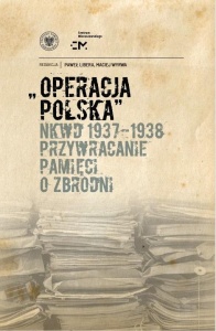 OPERACJA POLSKA NKWD 1937-1938