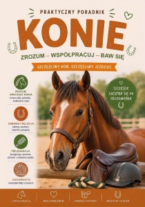 KONIE. TRESURA, ZABAWA, OPIEKA, MARTA KĘPA
