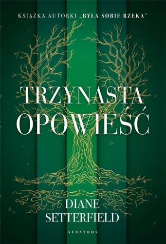 Trzynasta opowieść, Diane Setterfield