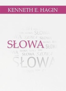 SŁOWA, KENNETH E. HAGIN