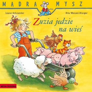MADRA MYSZ. ZUZIA JEDZIE NA WIEŚ W.2024