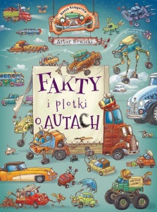 FAKTY I PLOTKI O AUTACH, ARTUR NOWICKI