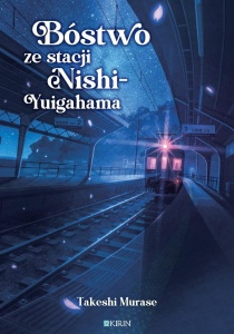 BÓSTWO ZE STACJI NISHI-YUIGAHAMA, TAKESHI MURASE