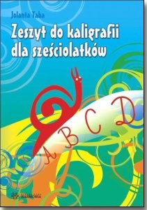 ZESZYT DO KALIGRAFII DLA SZEŚCIOLATKÓW W.2025