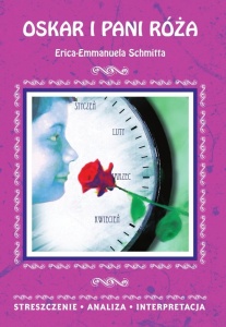 OSKAR I PANI RÓŻA ERICA-EMMANUELA SCHMITTA