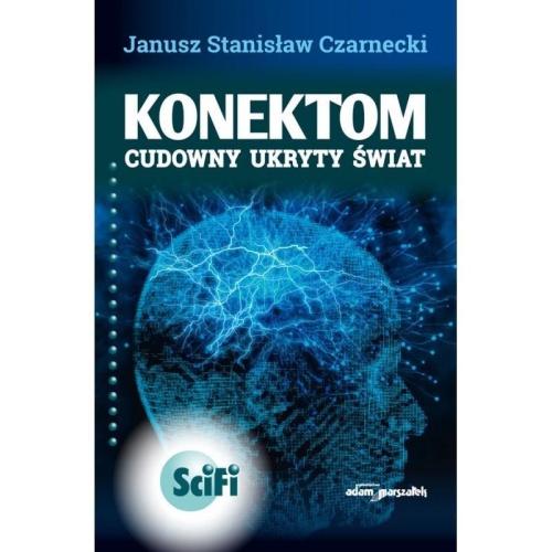 Konektom. Cudowny ukryty świat w.2 poprawione