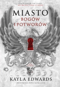 DOM DIABŁÓW T.1 MIASTO BOGÓW I POTWORÓW