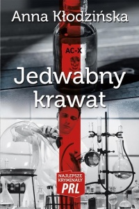 NAJLEPSZE KRYMINAŁY PRL. JEDWABNY KRAWAT