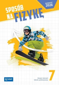 FIZYKA SP 7 SPOSÓB NA FIZYKĘ ĆWICZENIA