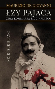 ŁZY PAJACA. ZIMA KOMISARZA RICCIARDIEGO