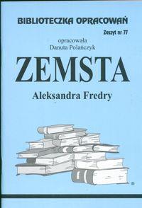 BIBLIOTECZKA OPRACOWAŃ NR 077 ZEMSTA