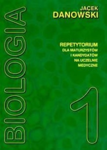 BIOLOGIA REPETYTORIUM TOM I, JACEK DANKOWSKI