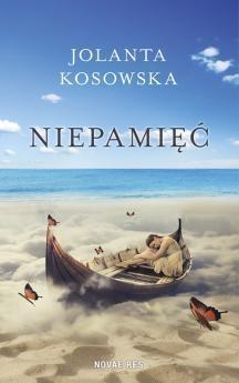 Niepamięć, Jolanta Kosowska