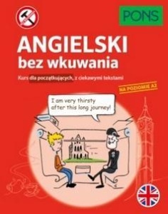 ANGIELSKI BEZ WKUWANIA A2 W.3, PRACA ZBIOROWA