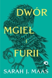 DWÓR MGIEŁ I FURII T.2, SARAH J. MAAS