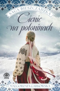 SAGA BIESZCZADZKA T.1 CIENIE NA POŁONINACH