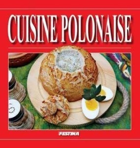 KUCHNIA POLSKA - WERSJA FRANCUSKA, RAFAŁ JABŁOŃSKI