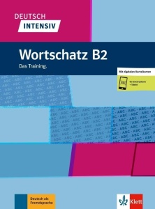DEUTSCH INTENSIV. WORTSCHATZ B2 LEKTORKLETT