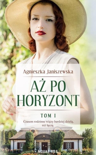 Aż po horyzont T.1, Agnieszka Janiszewska