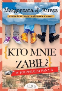 KTO MNIE ZABIŁ? W POCZEKALNI PANA B