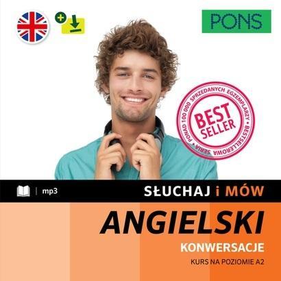Słuchaj i mów. Angielski A2 w.4, praca zbiorowa