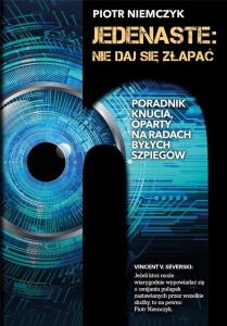 JEDENASTE: NIE DAJ SIĘ ZŁAPAĆ, PIOTR NIEMCZYK