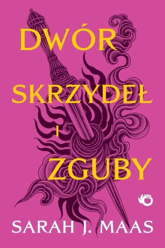 Dwór skrzydeł i zguby T.3, Sarah J. Maas