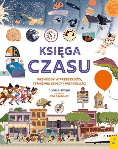 Księga czasu, Clive Gifford, Jacek Konieczny