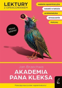 AKADEMIA PANA KLEKSA. LEKTURY Z OPRACOWANIEM