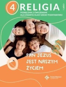 KATECHIZM SP 4 PAN JEZUS JEST NASZYM ŻYCIEM CZ.1