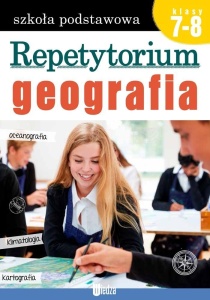 REPETYTORIUM. GEOGRAFIA KL. 7-8, PRACA ZBIOROWA