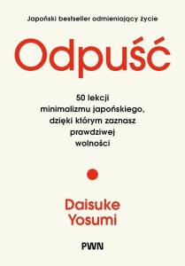 ODPUŚĆ, DAISUKE YOSUMI