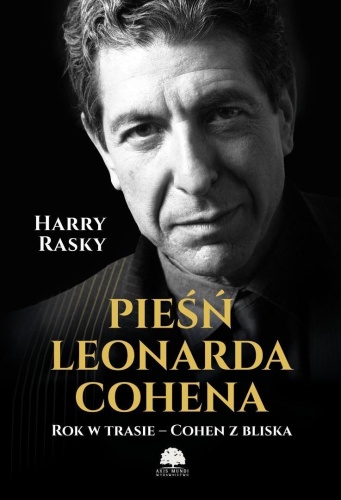 Pieśń Leonarda Cohena, Harry Rasky