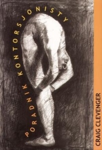 PORADNIK KONTORSJONISTY, CRAIG CLEVENGER
