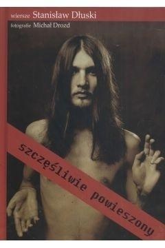 Szczęśliwie powieszony, Stanisław Dłuski